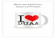 Mein persönlicher Duaa-Leitfaden - Medienbibliothek … · Dua = Ibadah ... Istikhara-Gebet - zur richtigen Eingebung 