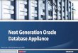 Next Generation Oracle Database Appliance - doag.org .â€¢/opt/oracle/dcs/bin/odacli update-dscagent