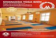 Sivananda YOGa Wien€¦ · Nach dem Yoga 1-Kurs oder wenn Sie bereits Grundkenntnisse haben, empfehlen wir die Aufbau-Kurse Yoga 2&3 sowie