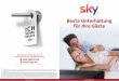 Beste Unterhaltung für Ihre Gäste - Sky Businessbusiness.sky.de/newsbs/cms/static/flash/Einleger_zentrale... · von 2 Monaten vor Ende der jeweiligen Laufzeit schriftlich gekündigt