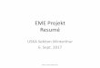 EME Projekt Resumé - HB9W - USKA Sektion Winterthur Projekt Resume.pdf · Rotor HAM II von OG . Rotor HW EA4TX ARS-USB 5 X Taster input Poti 0-15 V Poti 0-5 V USB . EA4TX ARS-USB