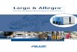 Largo & Allegro - th-niess.de€¦ · Die Baureihe, die keine Wünsche offen lässt Mit der Largo-Allegro-Baureihe erhalten Sie eine effiziente, zuverlässige und vollständige Anlage,