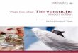 Tierversuche - Vetmeduni Vienna · Impressum Veterinärmedizinische Universität Wien (Vetmeduni Vienna) Redaktion: Abteilung für Öffentlichkeitsarbeit und Kommunikation, Institut