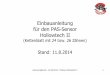 Einbauanleitung für den PAS-Sensor Hollowtech II · Einbauanleitung für den PAS-Sensor Hollowtech II (Kettenblatt mit 24 bzw. 26 Zähnen) Stand: 11.8.2014 - 11.08.2014 - Einbau