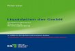 Liquidation der GmbH - msa.demsa.de/.../Leseprobe_978-3-503-16513-1_Liquidation_der_GmbH.pdf · 978350310785 Liquidation der GmbH Gesellschaftsrecht – Steuerrecht – Rechnungslegung