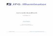 Anwenderhandbuch - JPG-Illuminator · Anwenderhandbuch Version 4.7 Franz Speckert Bertram Hafner Unter Mitwirkung von: Claudia Leverentz (Webseite) August 2016