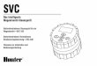 SVC - Hunter Industries · SVC Das intelligente Magnetventil-Steuergerät ® Batteriebetriebenes Steuergerät für ein Magnetventil—SVC-100 Batteriebetriebene Vierstationen