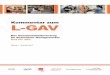 Kommentar zum L-GAVl-gav.ch/fileadmin/downloads/L-GAV2017/Kommentar_d_L_GAV_2017... · 1 L-GAV Landes-Gesamtarbeitsvertrag des Gastgewerbes abgeschlossen zwischen der Berufsorganisation