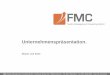 Unternehmenspräsentation. - fmc-consult.de · FMC Facility Management Consulting GmbH - Dachauer Straße 433 - 80992 München - Tel. 089 / 9394 8630 - Fax 089 / 9394 8650 -