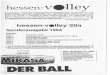 hessen-volley.dehessen-volley.de/filerepository/RNneVUxPkZCv58fxbLhq.pdf · Daneben wird auch über den Mikasa-Volleyball informiert. ... hessen-volley 20a - Seite 5 ... Fr. 14.00-18.00