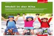 Mobil in der Kita - Stadtportal Nürnberg · Erzieher in Workshops sowie die Eltern bei In- ... nen und Vorschläge für die pädagogische Praxis an die ...  
