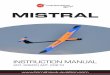 MISTRAL - Tomahawk Aviation · ART. 20600 | ART. 20610 INSTRUCTION MANUAL MISTRAL