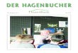 DER HAGENBUCHER - BR Productions - Web- und ...brproductions.ch/files/51/hagi-03-17-internet.pdfich bin jo nöd wäg- drum gseht mer sich jo immer wieder- ebe! Ruth Flatz (Bericht