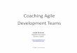 Coaching Agile Development Teams - agile-scrum.deagile-scrum.de/files/Coaching_Agile_Development_Teams.pdf · Scherer IT Consulting •Freiberuflicher Scrum Coach •Lösungsfokussierter