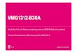 VM1312 Netzumschaltung BNG - Telekom · Bisherige Anschlussfälle im Detail VMG1312 ‐ aktuelle Konfiguration Funktion abhängig vom DSL: ADSL: transparente Bridge, VDSL: VLAN 7