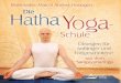 Minuten Zeit benötigt. Zu jeder Reihe werden die Yoga ...€¦ · 9 Vorwort von Shri Yogi Hari Diese Hatha-Yoga-Schule von Brahmadev Marcel Anders-Hoepgen ist eine wunder-volle schritt