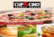 Speisen & Getränke - CUP&CINO Coffee Housecoffee-house.cupcino.com/wp-content/uploads/2015/09/CupCino... · Frühstück leckerer start in den tag i für jeden das richtige CINO ClASSIC