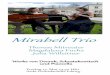 Mirabell Trio - tonkuenstler-muenchen.de · Das Mirabell Trio wurde 2014 in Salzburg gegründet. Ihr Repertoire erarbeiten die Musiker mit Prof. Susanne Riebl. Konzerte und Wettbewerbe
