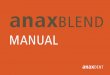 MANUAL - anaxdent.com€¦ · deutsch anaxBLEND ist ein einzigartiges, neues Verblendsystem, das pastöse Massen unterschiedlichster Härte mit einer Vielzahl an ¶ TTJHFO .BTTFO
