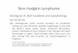 2016 10 22 SELP-Patiententag Vortrag Dr Dirk Nischik … · • Mediastinales großzelliges B-Zell-Lymphom (des Thymus ... • primär kutanes CD8-positives zytotoxisches T-Zell-Lymphom