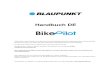 BlauPunkt BikePilot - User Manual 2.1.2 for DE NEU … · 1. Informationen zu Ihrem Gerät BikePilot verfügt über 3 Tasten, ... Wenn keine Navigation stattfindet, sehen Sie oben