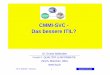 CMMI-SVC - Das bessere ITIL?itq.ch/folien/ITIl_V3 oder CMMI-SVC1.2_Freiburg_27.4_V11.pdf · © Dr. E. Wallmüller – 3 Qualität & Informatik Leistungsfelder Dienstleistungen Projekt-Engineering