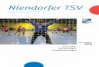 Februar/März 2018 - Niendorfer TSV in Hamburg - … · Grußwort 1 Inhalt 2 Neues aus dem Vorstand 3 Jugend 10 Baseball 14 Handball 17 Ju-Jutsu 18 Leichtathletik 20 Schach 23 Schwimmen