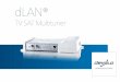 dLAN TV SAT Multituner - dLAN® Powerline adapters ...€¦ · phone und Tablet zu Empfangsgeräten für unver-schlüsseltes SAT-TV ... 4.0.3 („Ice Cream Sandwich”) oder neuer