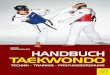 GERD GATZWEILER HANDBUCH TAEKWONDO · handbuch handbuch taekwondo taekwondo gerd gatzweiler gerd gatzweiler technik - training - prÜfungsordnung der autor gerd gatzweiler aus essen,