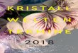 KRISTALL WELTEN TERMINE 2018 · „Musik im Riesen“ internationale Stars der klassischen Musik nach Wattens. Unter der künstlerischen Leitung des Tiroler