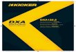 2014 DXA Stereo Amp Rev B - Kicker · AMPLIFICATEUR DE SÉRIE DXA.2 22014 DXA Stereo Amp Rev B.indd 1014 DXA Stereo Amp ... Keep the audio signal cable away from ... and then download