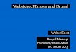 Webvideo, FFmpeg und Drupal - Walter Ebert · Webvideo, FFmpeg und Drupal Walter Ebert ... ffmpeg -codecs HILFE! Getting help:-h ... See man ffmpeg for detailed description of the