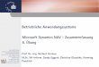 Betriebliche Anwendungssysteme Microsoft Dynamics NAV ...knowledge-firewall.de/archiv/potsdam.nsf/0... · c Prof. Dr.-Ing. Norbert Gronau, Universität Potsdam Microsoft Dynamics