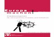 europa machen - mitost.org · Impressum Europa machen! Projektmanagement für ehrenamtliche Projekte und Initiativen Herausgeber und Verlag: MitOst e.V. Verein für Sprach- und 