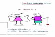 Ausbau U 3 - ennit interactive GmbH | DPSnews.eformation.de/v3/client/media/193/data/11683.pdf · 5 Inhaltsverzeichnis Einleitung 7 Bild vom Kind 9 Vorüberlegungen 10 Die ErzieherIn