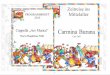 Cappella „Ars Musica“ Carmina Burana · Carmina Burana Carl Orff für zwei Klaviere und Schlagwerk Cappella “Ars Musica” ... Am Anfang und am Schluss des Werkes steht jener