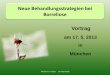 Neue Behandlungsstrategien bei Borreliose - dr-hopf …€¦ · München 17-5-2013 Dr. Hopf-Seidel Neue Behandlungsstrategien bei Borreliose Vortrag am 17. 5. 2013 in München