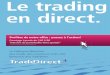 En savoir plus. Direkter Le trading Mehr traden. … · 1001 Lausanne ... disposition un site rapide et simple d’utilisation pour une efﬁ cacité assurée. Gestion simpliﬁ ée