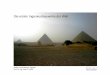 Die ersten Ingenieurbauwerke der Welt - uni-kassel.de · Djoser Cheops Chephren Snofru 2 Amenemhet III Amenemhet III Ägyptische Pyramidengeschichte Mill m 3 Stein Snofru 3 Menkaure