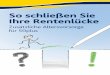 ISBN: 978-3-86817-815-9 - steuertipps.de · Erfahrene Experten erläutern in diesem umfassenden Ratgeber, welche Rentenarten existieren, um die Rentenlücke zu schließen, ... Inhaltsverzeichnis