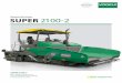 Raupenfertiger SUPER 2100-2 - Gebrauchtverkauf - … · HGT, können in großen Einbaudicken zuverlässig und schnell ... Einbau von dünnen Schichten sowie bei wechselnder Einbaudicke