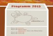 Programm 2013 - ubuntu - Haus der Künste · Das Geheimnis der Zeit bildnerisch erforschen. ... mittels Kreativität und bildnerischem ... Albert Einstein Mit dem „Reisenden Haus