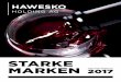 STARKE MARKEN - hawesko-holding.com · 58 Prognose-, Chancen- und Risikobericht 67 Rechtliche Konzernstruktur und übernahmerechtliche Angaben 69 Leitung und Kontrolle 70 Vergütungsbericht