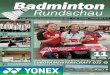 Badminton Rundschau - Ausgabe 11/2010 · Die wichtigsten Termine BR 11/20103 Herausgeber Impressum Badminton-Landesverband NRW e.V. Geschäftsstelle 45470 Mülheim/Ruhr, Südstraße