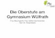 Die Oberstufe am Gymnasium Wülfrathgymnasium-wuelfrath.de/wp-content/uploads/2014/07/Info1-Ende-9... · Die Oberstufe am Gymnasium Wülfrath Frau Baumgardt, Frau Göller-Gschwender,