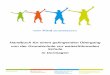 Handbuch für einen gelingenden Übergang von der ... · die Stärkung der Kooperation zwischen Schulen und außerschulischen ... Nach der Beratung durch die Grundschule können die