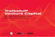 Treibstoff Venture Capital: Wie wir Innovation und ... - … · Die Studie macht deshalb Vorschläge, wie die Hindernisse überwunden werden und wie aus aktuell hemmenden Teufelskreisen