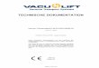 Technische Dokumentation VAKULIFT - mineralit.info · Diese Technische Dokumentation und die enthaltene Be- triebsanleitung, Sind vor Inbetriebnahme zu lesen und genau zu beachten!