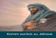 Komm zurück zu Jehova - download.jw.orgdownload.jw.org/files/media_books/91/rj_X.pdf · Auch setzten ihm die verletzenden Worte von Personen zu, ... Elihu h ¨ orte Hiob zu, als