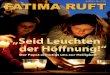 Seid Leuchten der Honung - fatima-aktion.de · vertraue darauf, dass ihr … hier in Deutschland Leuchten der Hoff- ... Weihwasser sogar von einer großen Heuschreckenplage. Charbel